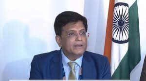भारत विश्व व्यापार संगठन के 12वें मंत्रिस्तरीय सम्मेलन में आगे आकर कार्य कर रहा है : पीयूष गोयल