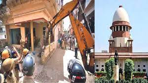 सुप्रीम कोर्ट ने बुलडोजर एक्शन पर अंतरिम रोक लगाने से किया इनकार, कहा- ‘निर्माण अगर अवैध है तो फिर…’