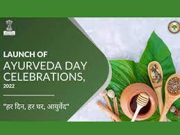 अखिल भारतीय आयुर्वेद संस्थान ने आयुर्वेद दिवस 2022 पर शुरू किया 6 सप्ताह का कार्यक्रम