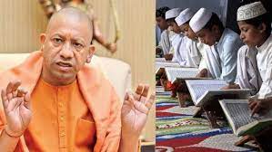 यूपी में मदरसों का सर्वे समाप्त, 75 हजार मदरसे निकले फर्जी- अब होगी कार्यवाही
