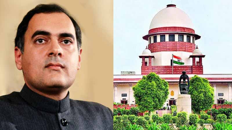सुप्रीम कोर्ट का आदेश, पूर्व प्रधानमंत्री राजीव गांधी की हत्या के सभी दोषी होंगे रिहा