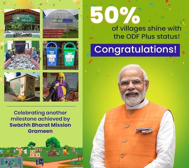 भारत ने स्वच्छता की एक और बड़ी उपलब्धि हासिल की – स्वच्छ भारत मिशन ग्रामीण चरण-II के अंतर्गत 50 प्रतिशत गांव अब खुले में शौच मुक्त