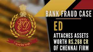 ईडी ने 225 करोड़ रुपये के बैंक धोखाधड़ी मामले में चेन्नई में समुद्री खाद्य फर्म की संपत्तियों पर की छापेमारी