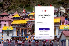 चारधाम तीर्थयात्री अब ई-स्वास्थ्य धाम पोर्टल पर बना सकते हैं अपना आयुष्मान भारत स्वास्थ्य खाता
