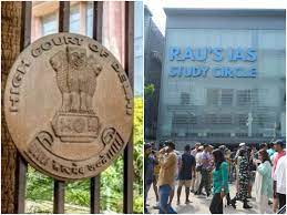 अगर सिविक बॉडी खुद ही दिवालिया हो तो कैसे…’, कोचिंग सेंटर में हुई मौतों पर HC ने इन अफसरों को किया तलब
