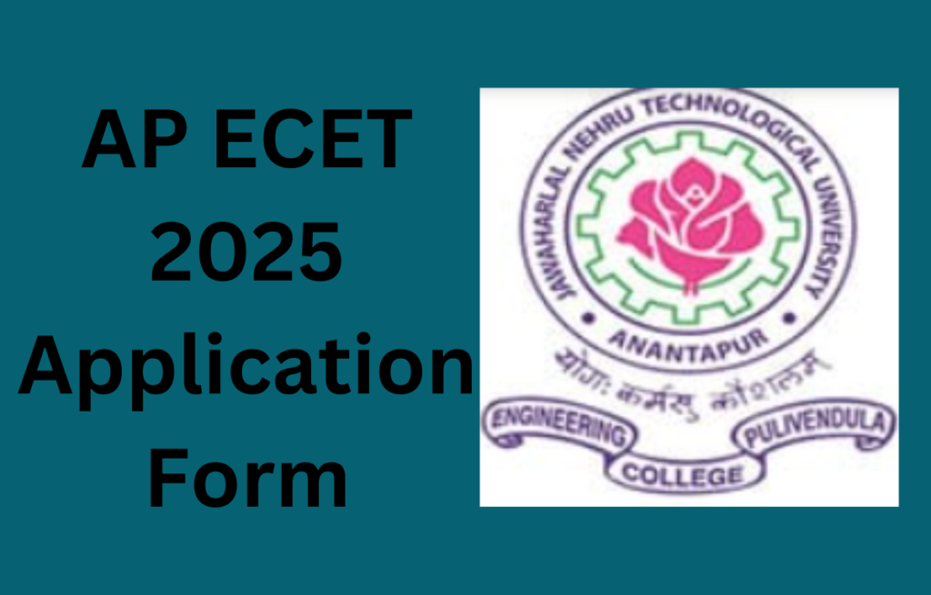 एपी ईसीईटी 2025 आंध्र प्रदेश में इंजीनियरिंग और फार्मेसी प्रवेश के लिए आवेदन शुरू