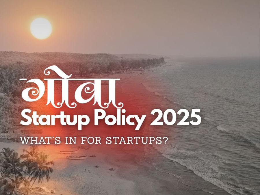 गोवा सरकार का नया स्टार्टअप पॉलिसी 2025 गोवा सरकार का नया स्टार्टअप पॉलिसी 2025